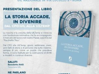 Libri La storia accade in divenire dal cpo alla Uiltemp