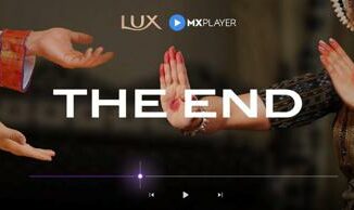 LUX And MX Player Partner To Challenge Outdated Sexist Scenes With An Innovative Campaign ‘The End