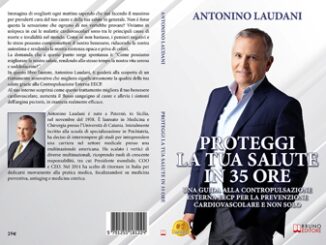 Antonino Laudani Proteggi La Tua Salute In 35 Ore il Bestseller su come migliorare la salute grazie alla Contropulsazione Esterna EECP