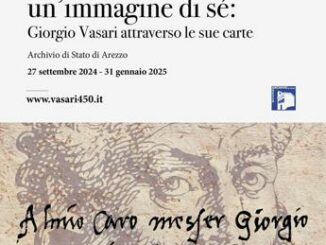 Giorgio Vasari attraverso le sue carte mostra ad Arezzo