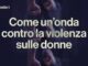 Come unonda contro la violenza sulle donne la campagna di Rai Radio 1 e GR a Roma Tre