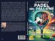 Dario Marcolin Padel Nel Pallone il Bestseller su come diventare competitivo nel Padel